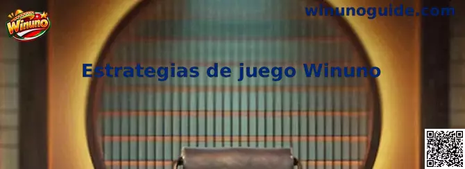 Estrategias de juego Winuno