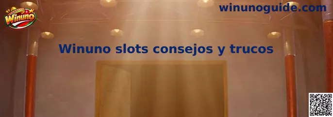 Winuno slots consejos y trucos