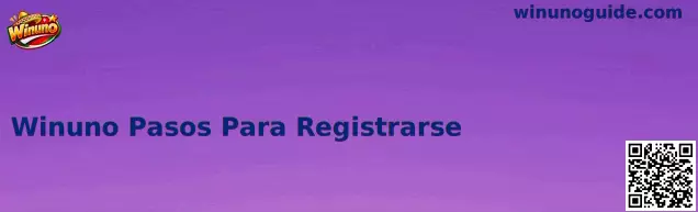 Proceso de Registro Seguro Winuno